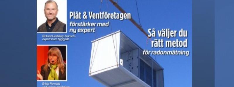 Aktuella Byggens nya nummer av Ventilation & Plåt.