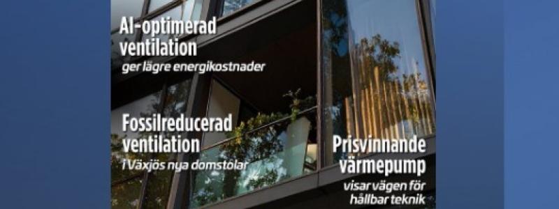 Ventilation & Plåt, Aktuella Byggen nummer 4 2025