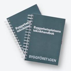 Teknikhandboken är ett pålitligt stöd i planering och genomförande, oavsett roll i byggkedjan. Pressbild: Byggföretagen